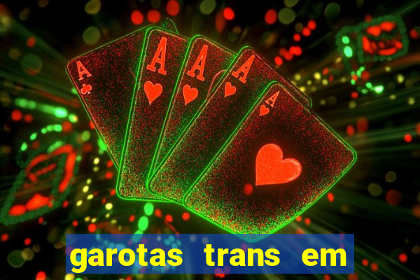 garotas trans em sao paulo